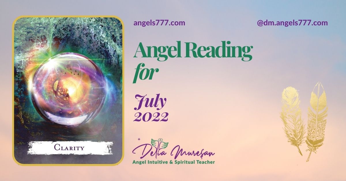 You are currently viewing Angel Reading for the Month of July 2022